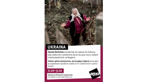 Niezwykła-zwykła Ukraina. Nowa wystawa w Bytomiu