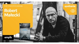 Wieczór autorski z Robertem Małeckim w Poznaniu Biuro prasowe