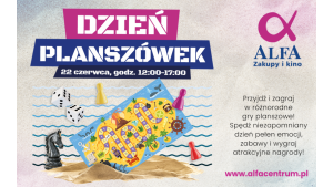 Dzień Planszówek w ALFA Centrum Gdańsk – Galerii Alternatywnej już w sobotę