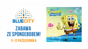 SpongeBob Kanciastoporty odwiedzi Blue City!