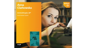 Anna Ciarkowska w Szczecinie - spotkanie autorskie