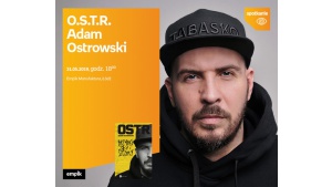 O.S.T.R. (ADAM OSTROWSKI) - SPOTKANIE AUTORSKIE - ŁÓDŹ Biuro prasowe